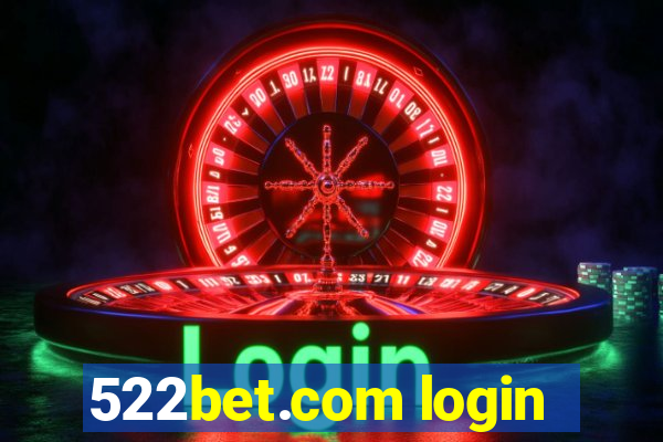 522bet.com login